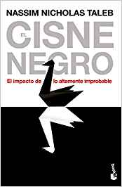 Portada del libro recomendado sobre bolsa e inversión: El cisne negro: el impacto de lo altamente improbable de Nassim Nicholas Taleb