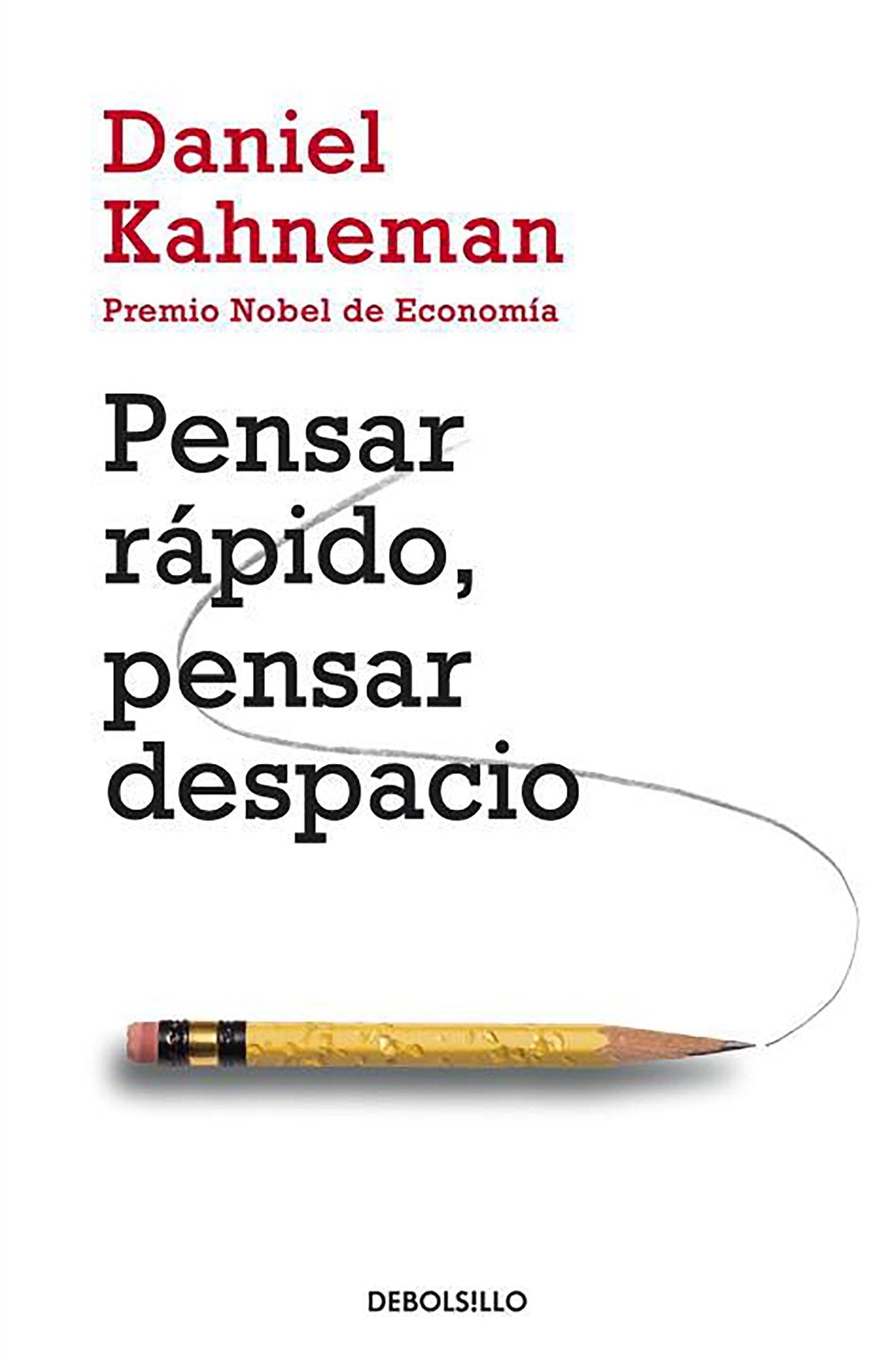 Portada pensar rápido pensar despacio de Daniel Kahneman
