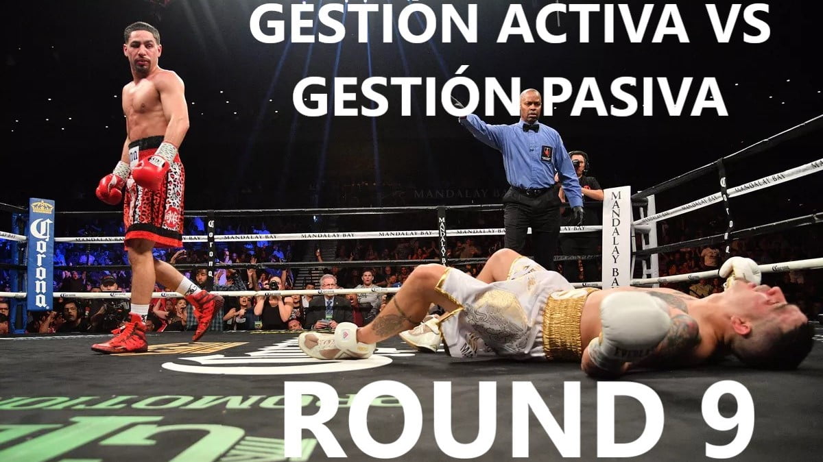 Portada gestión activa vs gestión pasiva boxeadores Round 9